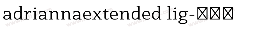 adriannaextended lig字体转换
